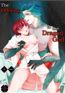 La ofrenda al Dios Dragón